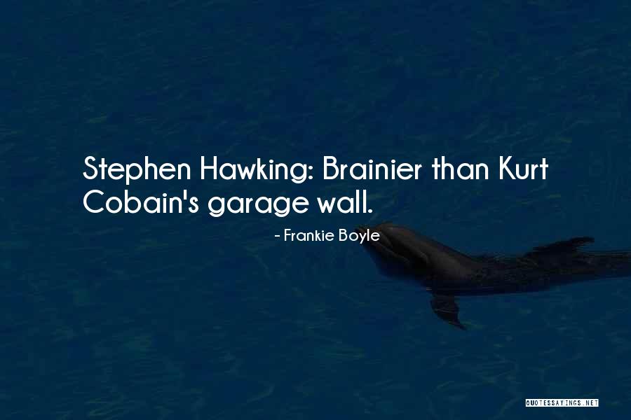 Crathern Machinery Quotes By Frankie Boyle Crathern Machinery Quotes By Frankie Boyle