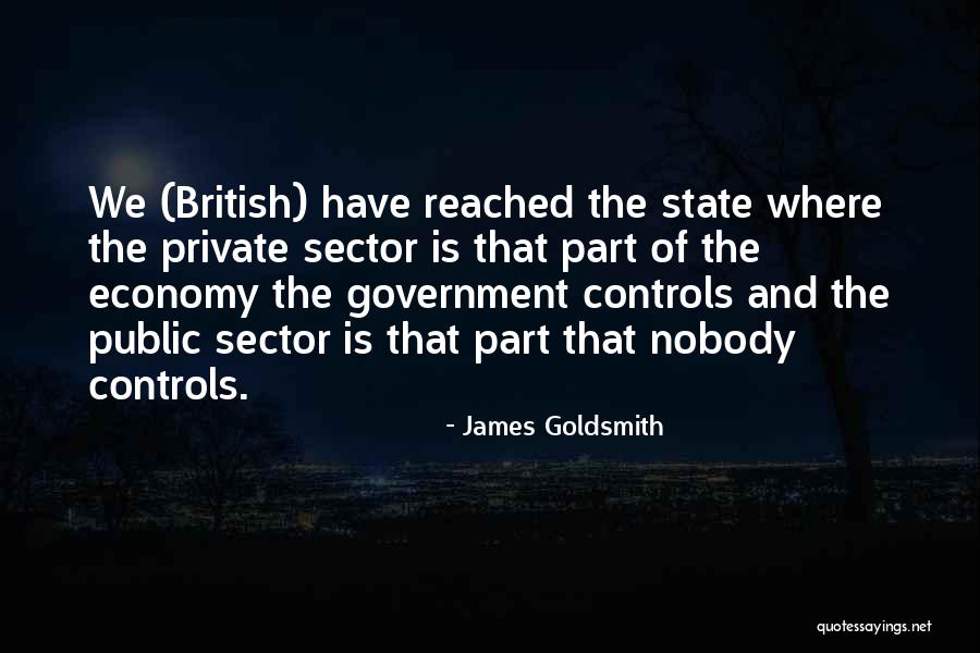 Crations Quotes By James Goldsmith Crations Quotes By James Goldsmith