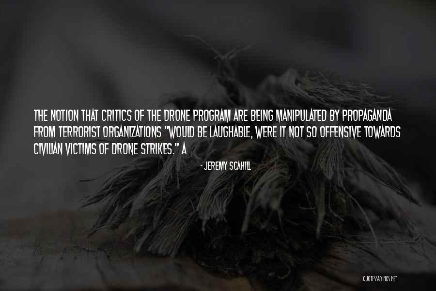 Cravan News Quotes By Jeremy Scahill Cravan News Quotes By Jeremy Scahill