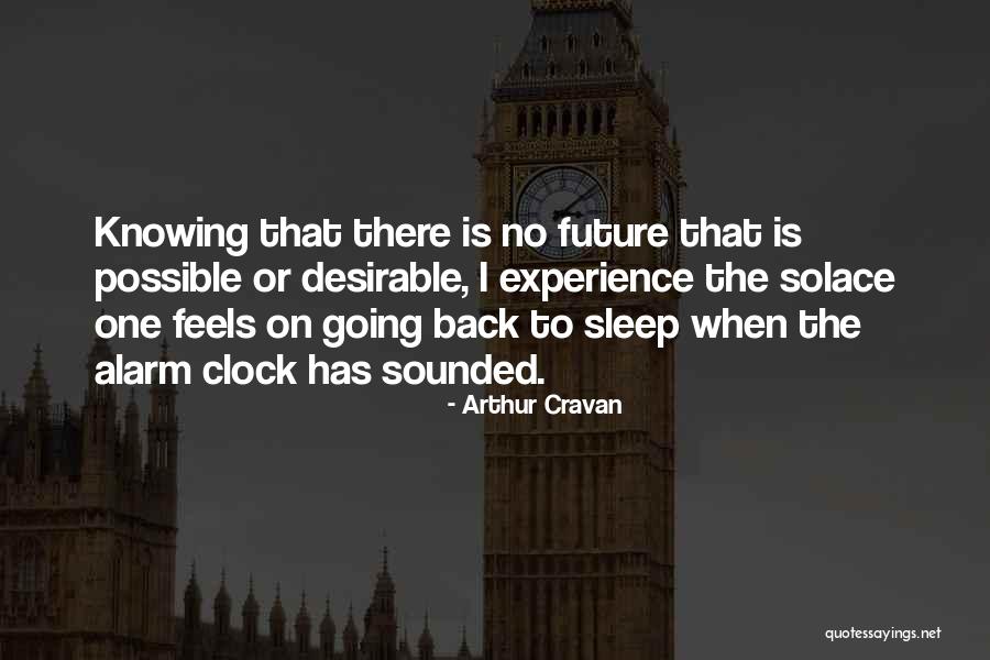 Cravan Quotes By Arthur Cravan Cravan Quotes By Arthur Cravan