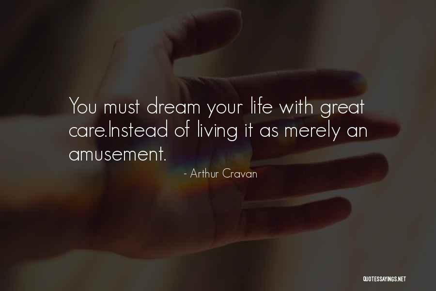 Cravan Quotes By Arthur Cravan Cravan Quotes By Arthur Cravan