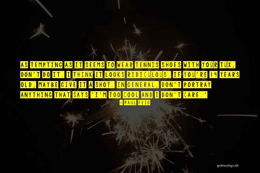 Cravan Quotes By Paul Feig Cravan Quotes By Paul Feig