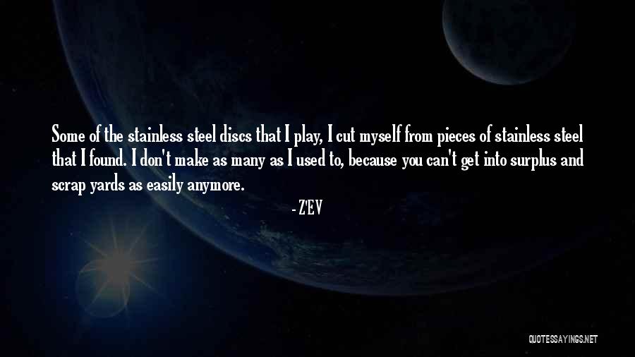 Cravan Quotes By Z'EV Cravan Quotes By Z'EV