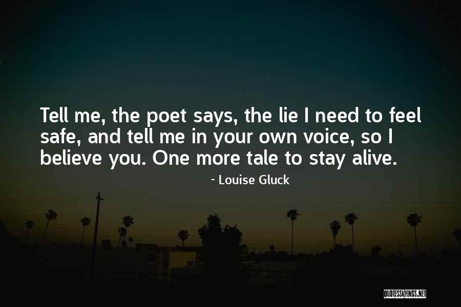 Craveiro Madeiras Quotes By Louise Gluck Craveiro Madeiras Quotes By Louise Gluck