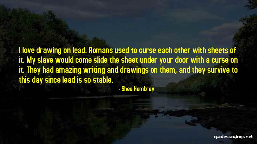 Cravero Italy Quotes By Shea Hembrey Cravero Italy Quotes By Shea Hembrey