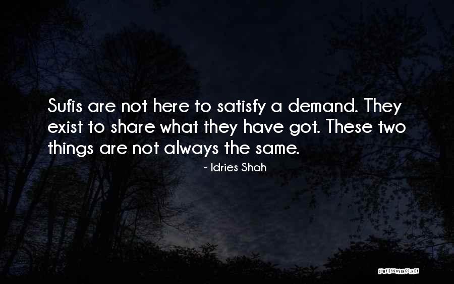 Cravero Lake Quotes By Idries Shah Cravero Lake Quotes By Idries Shah