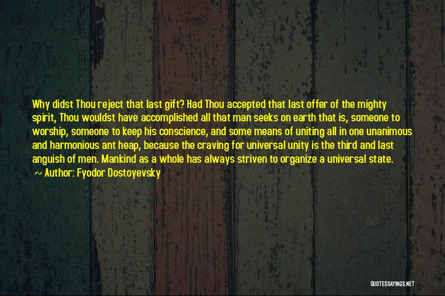 Craving For Someone Quotes By Fyodor Dostoyevsky