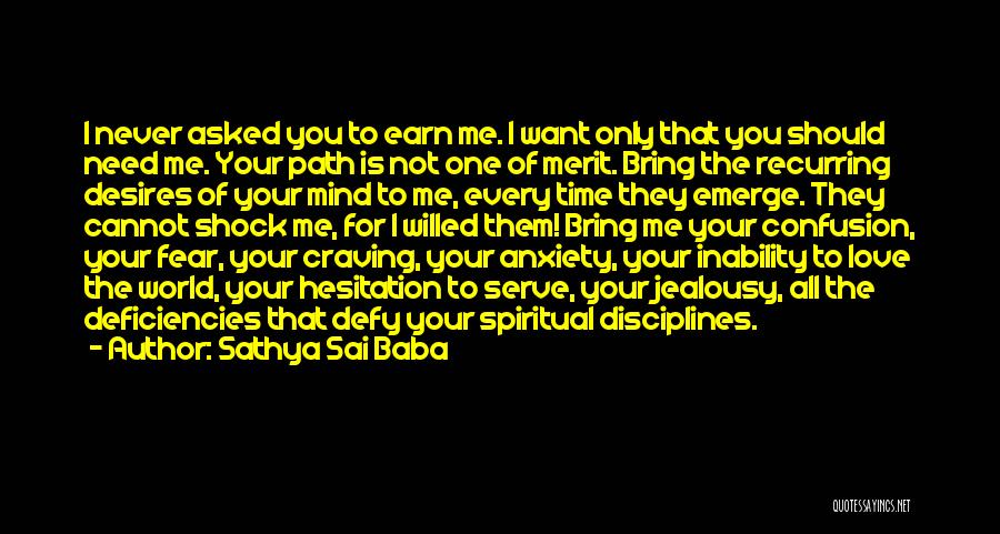 Craving For Someone Quotes By Sathya Sai Baba