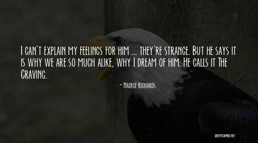 Craving Him Quotes By Nadege Richards