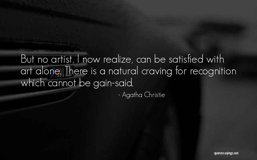 Craving Satisfied Quotes By Agatha Christie Craving Satisfied Quotes By Agatha Christie