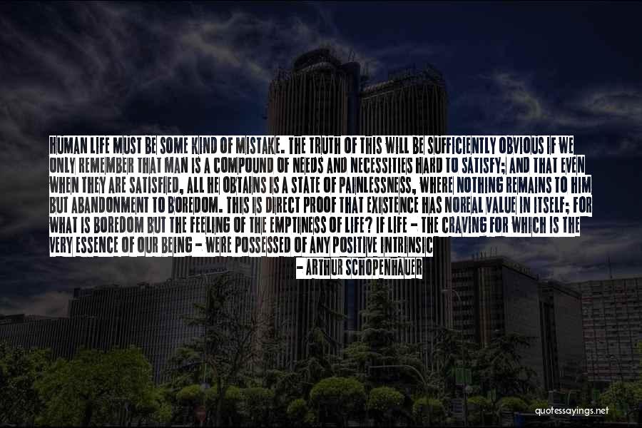 Craving Satisfied Quotes By Arthur Schopenhauer Craving Satisfied Quotes By Arthur Schopenhauer