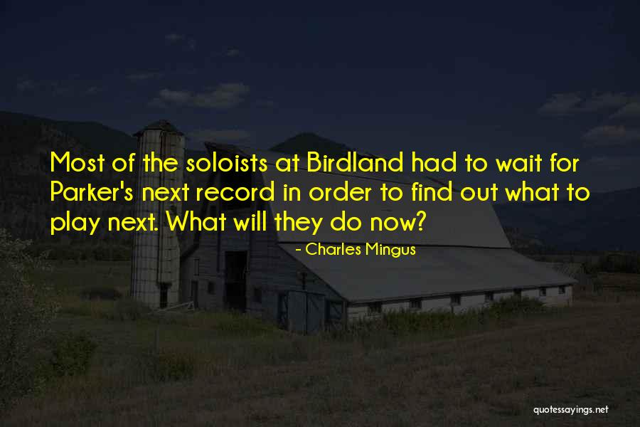 Cravins Donald Quotes By Charles Mingus