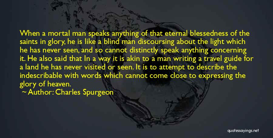 Cravioto Mexico Quotes By Charles Spurgeon