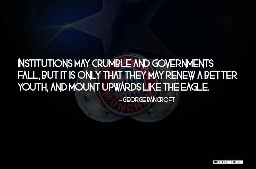 Crawdads Vs Crawfish Quotes By George Bancroft Crawdads Vs Crawfish Quotes By George Bancroft