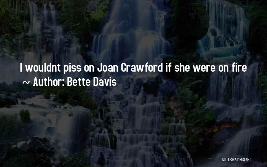 Crawford Quotes By Bette Davis