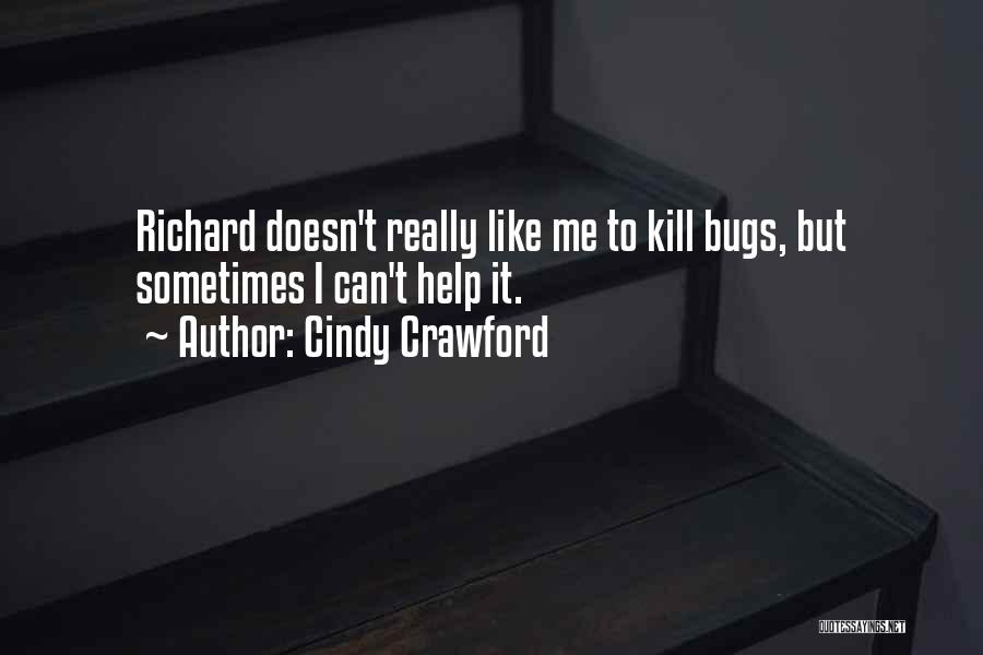 Crawford Quotes By Cindy Crawford