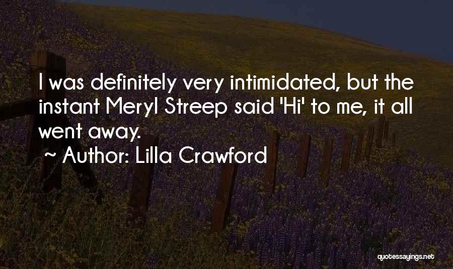 Crawford Quotes By Lilla Crawford