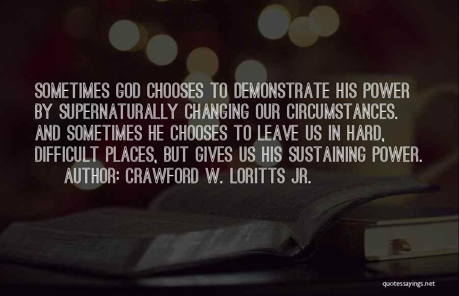 Crawford W. Loritts Jr. Quotes 1591087