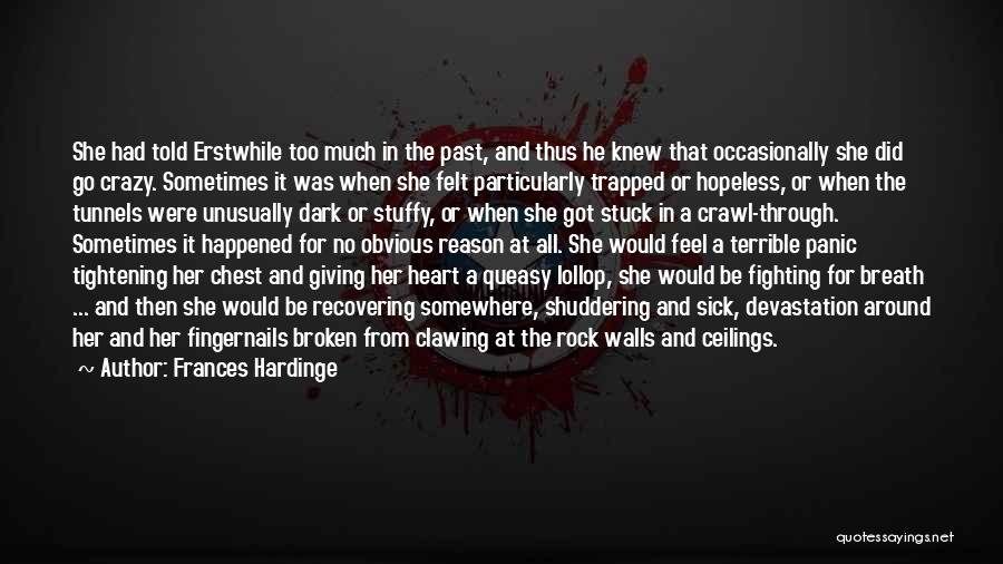 Crawl Under A Rock Quotes By Frances Hardinge