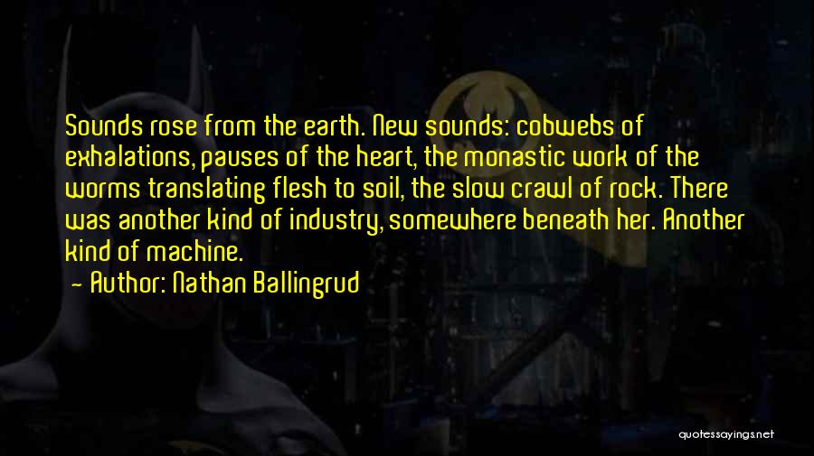 Crawl Under A Rock Quotes By Nathan Ballingrud