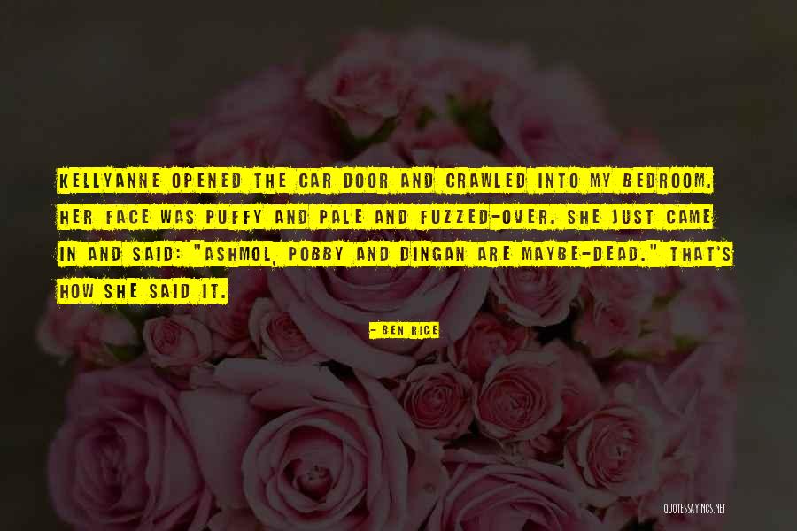 Crawled Quotes By Ben Rice Crawled Quotes By Ben Rice