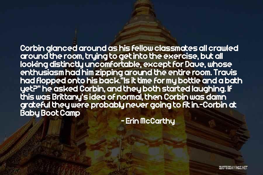 Crawled Quotes By Erin McCarthy Crawled Quotes By Erin McCarthy