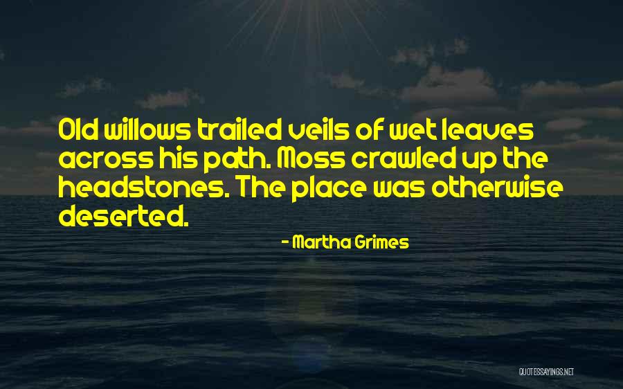 Crawled Quotes By Martha Grimes Crawled Quotes By Martha Grimes