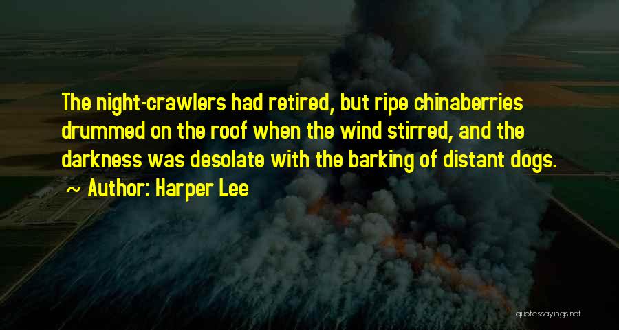 Crawlers Quotes By Harper Lee