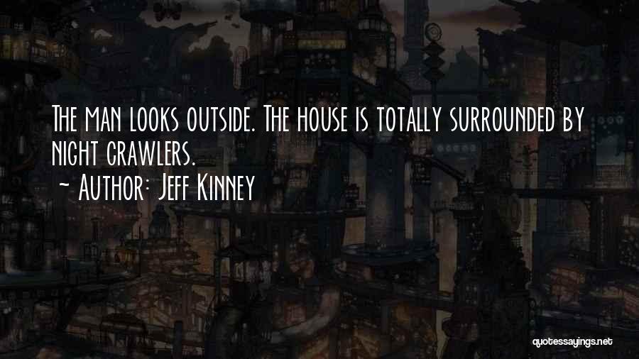 Crawlers Quotes By Jeff Kinney Crawlers Quotes By Jeff Kinney