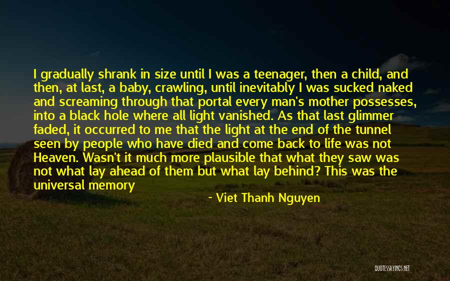 Crawling Baby Quotes By Viet Thanh Nguyen