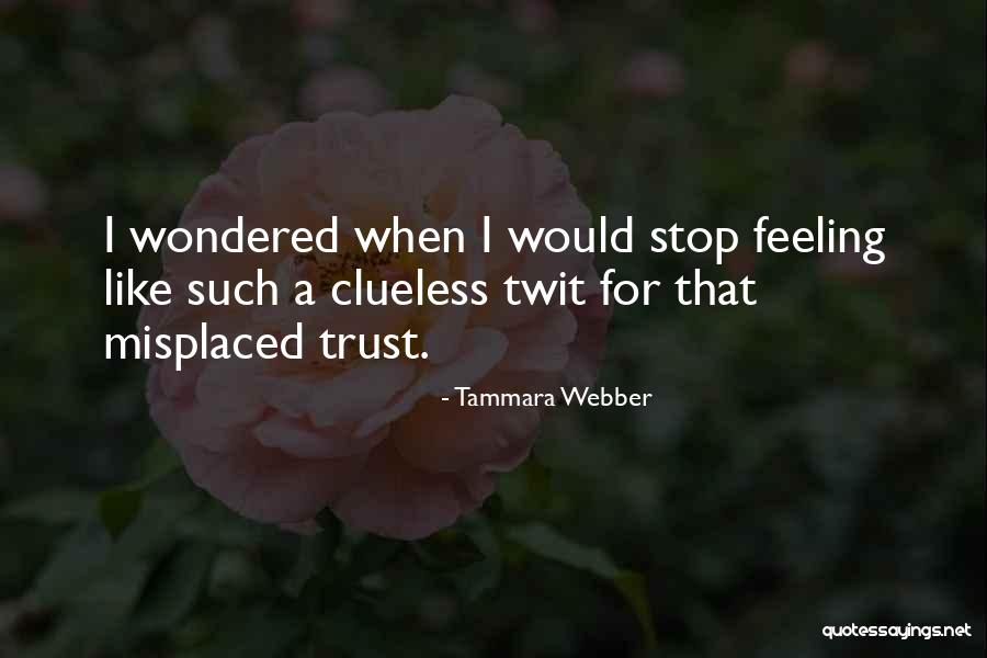 Crawly Beanie Quotes By Tammara Webber Crawly Beanie Quotes By Tammara Webber