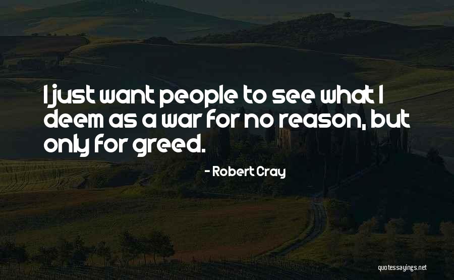 Cray Cray Quotes By Robert Cray Cray Cray Quotes By Robert Cray