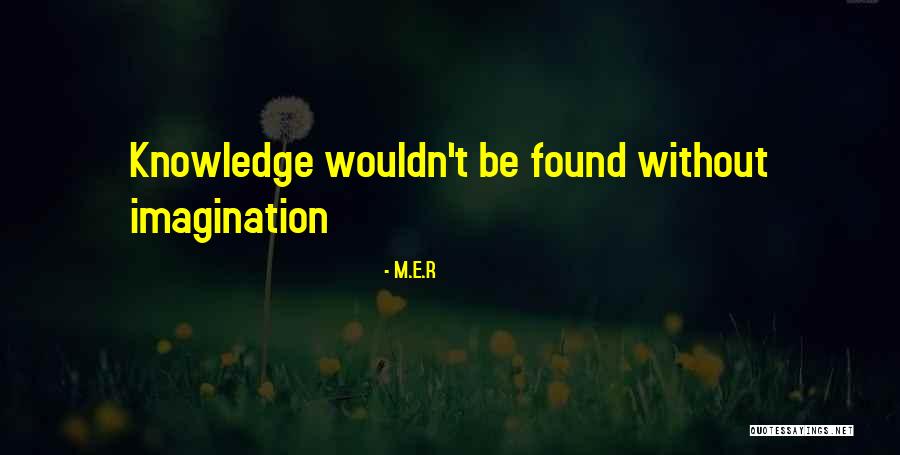 Crayford Kent Quotes By M.E.R Crayford Kent Quotes By M.E.R