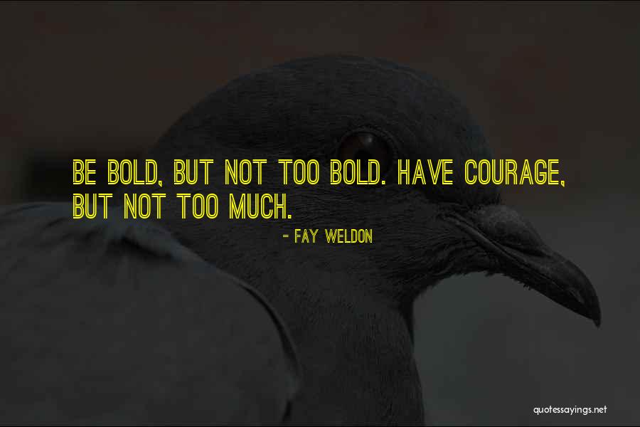 Crayolas Animadas Quotes By Fay Weldon Crayolas Animadas Quotes By Fay Weldon