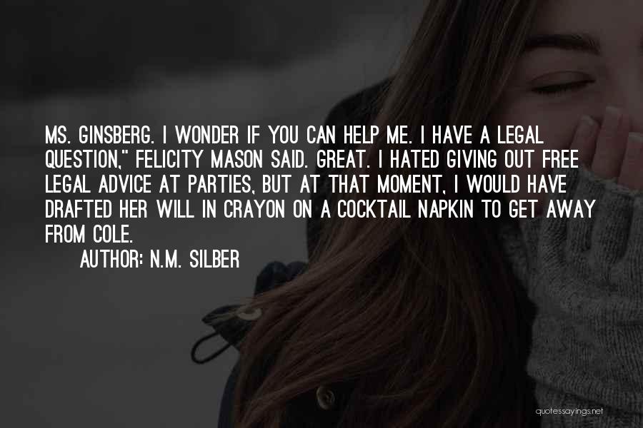 Crayon Quotes By N.M. Silber