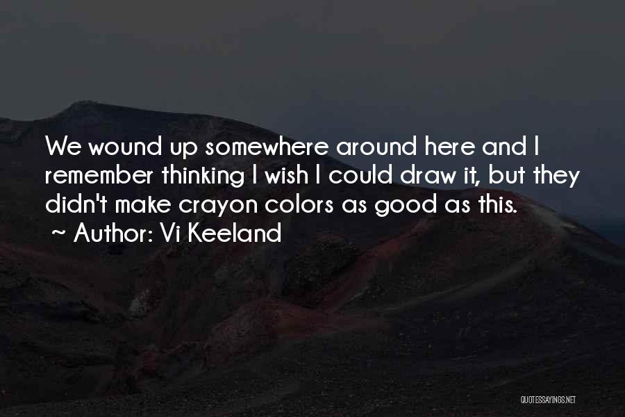 Crayon Quotes By Vi Keeland