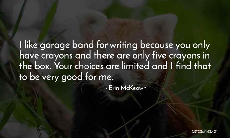 Crayons In A Box Quotes By Erin McKeown Crayons In A Box Quotes By Erin McKeown