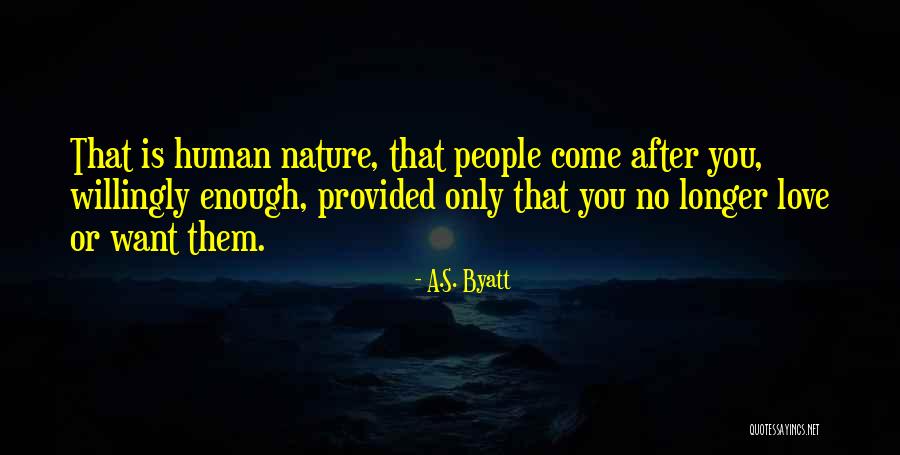 Craysoft Quotes By A.S. Byatt Craysoft Quotes By A.S. Byatt
