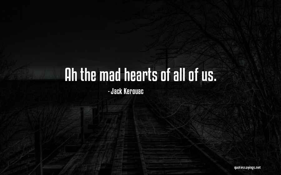 Craysoft Quotes By Jack Kerouac Craysoft Quotes By Jack Kerouac