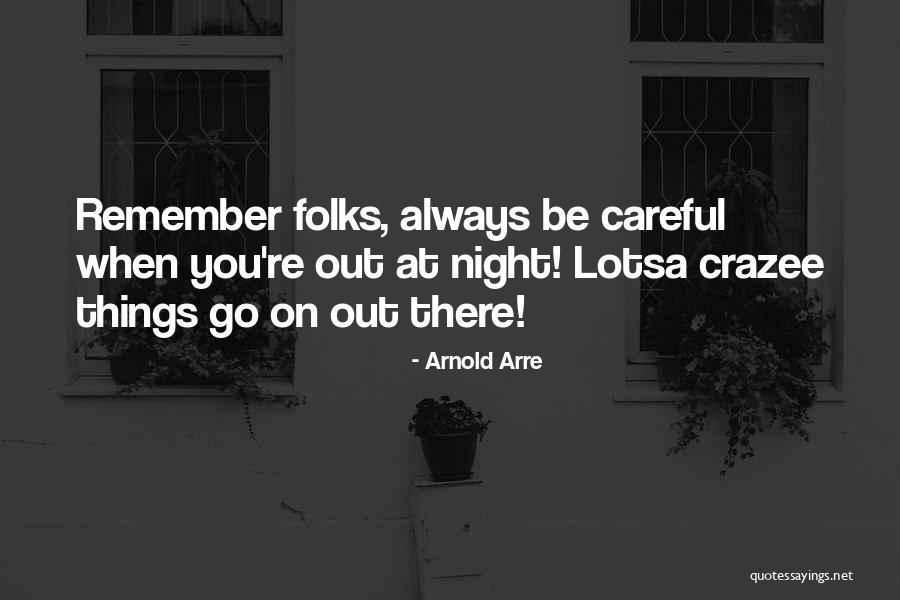 Crazee Quotes By Arnold Arre Crazee Quotes By Arnold Arre