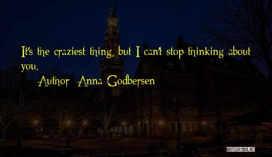 Craziest Quotes By Anna Godbersen