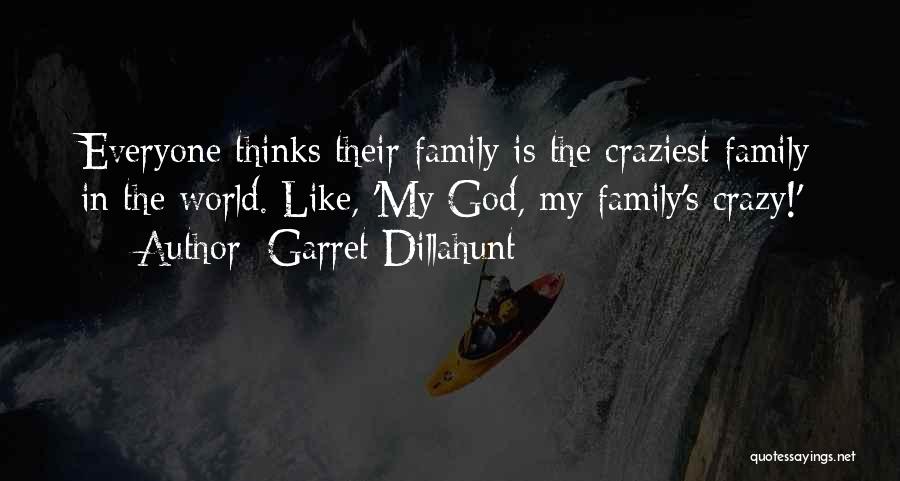 Craziest Quotes By Garret Dillahunt