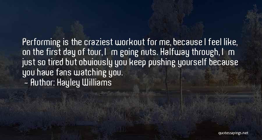Craziest Quotes By Hayley Williams