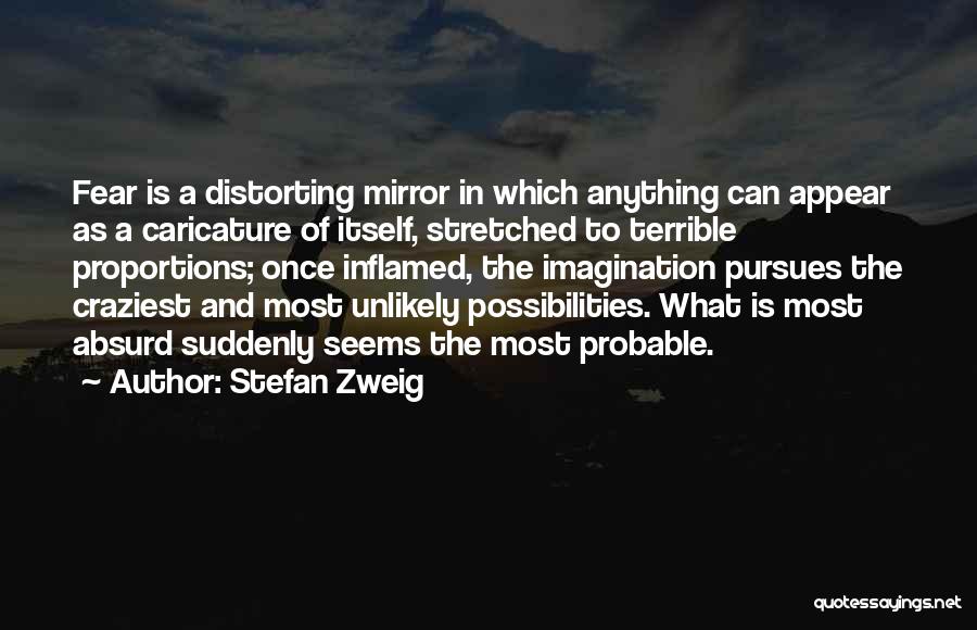 Craziest Quotes By Stefan Zweig