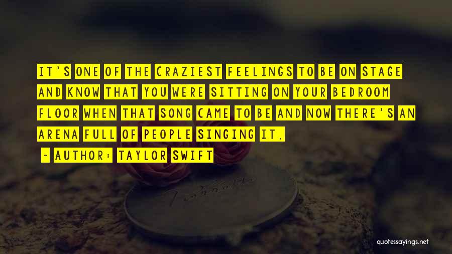 Craziest Quotes By Taylor Swift