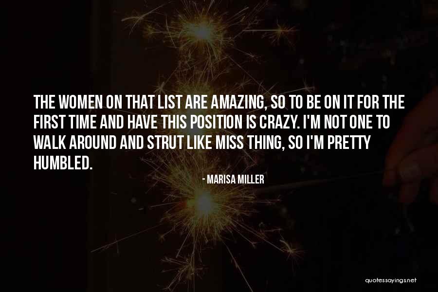 Crazy But Amazing Quotes By Marisa Miller