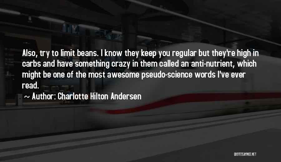 Crazy But Awesome Quotes By Charlotte Hilton Andersen