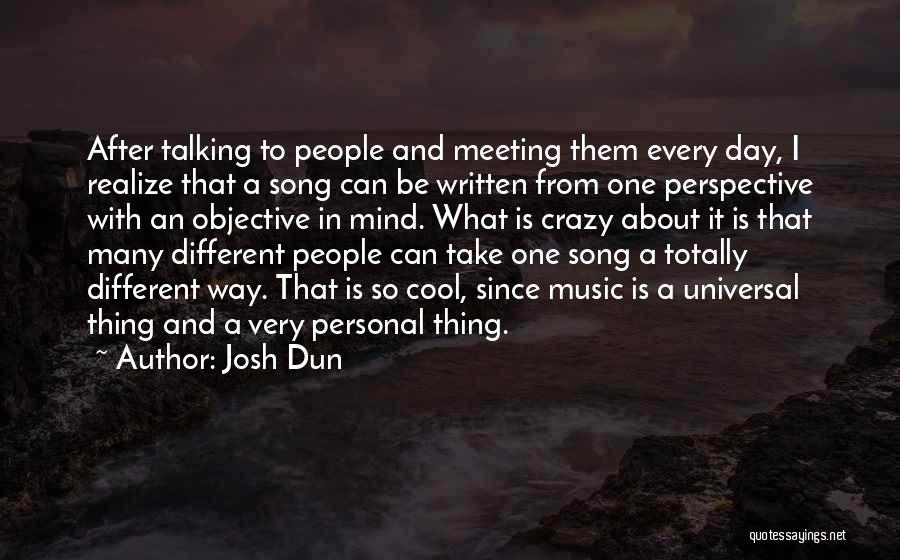 Crazy But Cool Quotes By Josh Dun Crazy But Cool Quotes By Josh Dun