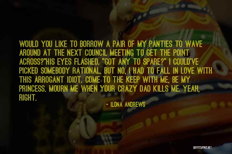 Crazy But Funny Quotes By Ilona Andrews Crazy But Funny Quotes By Ilona Andrews