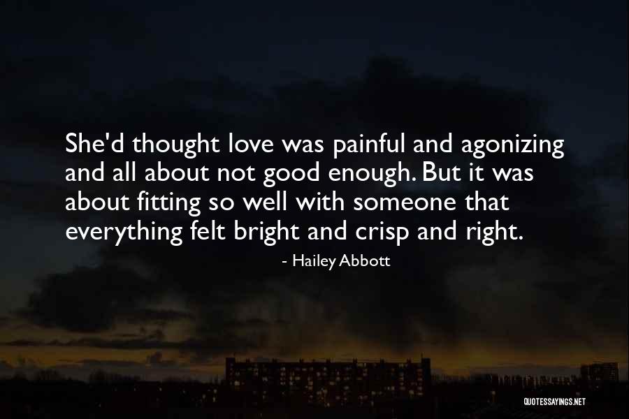 Crazy But Good Quotes By Hailey Abbott Crazy But Good Quotes By Hailey Abbott